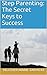 Step Parenting: The Secret Keys to Success