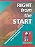 Right from the Start : Effective Planning and Assessment in the Early Years