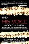 Then His Voice Shook the Earth...: Mount Sinai, the Trumpet of God, and the Resurrection of the Dead in Christ
