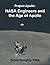 Project Apollo: NASA Engineers and the Age of Apollo