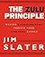 The Zulu Principle
