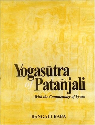 Yogasutra Of Patanjali: With The Commentary Of Vyasa (Paperback)
