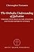 The Orthodox Understanding of Salvation by Christopher Veniamin