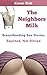 Breastfeeding Sex Stories - The Neighbor's Milk