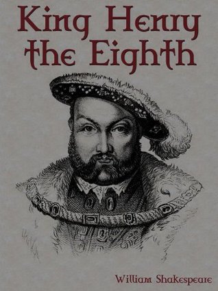 King Henry the Eighth