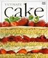 Ultimate Cake Ultimate Cake