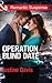 Operation Blind Date (Cutter's Code, Book 3) (Mills & Boon Romantic Suspense)
