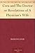 Cora and The Doctor or Revelations of A Physician's Wife