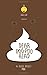 Dear Poo-poohead: A book all about Poo.