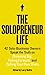 The Solopreneur Life by Larry Keltto