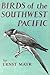 Birds of Southwest Pacific:...
