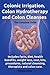 Colonic Irrigation, Colon H...