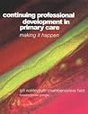 Continuing Professional Development in Primary Care
