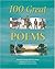 One Hundred Great Poems by Victoria Parker