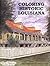 Coloring Historic Louisiana Adult Coloring Book by Joseph A. Arrigo