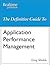 The Definitive Guide to Application Performance Management
