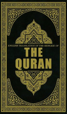 English Translation of The Message of The Quran (Kindle Edition)