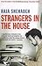 Strangers in the House