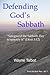 Defending God's Sabbath by Wayne Talbot