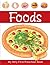 Foods (My Very First Preschool Book)