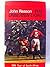 The Unbeaten Lions: The 1974 British Isles Rugby Union Tour Of South Africa