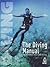 The Diving Manual by Deric Ellerby