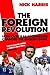 The Foreign Revolution: How...