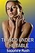 Teased Under The Table by Sapphire Rush