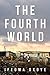 The Fourth World by Ifeoma Okoye