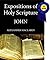 Expositions of Holy Scripture-The Book Of John (Expositions of Holy Scripture-New Testament 4)