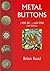 Metal buttons: c.900 BC - c...