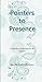 Pointers to Presence