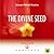 The Divine Seed (Sunbeam Collection)