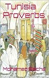 301 Proverbs and Sayings From Tunisia