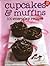 Cupcakes and Muffins by Parragon Books Cupcakes and Muffins by Parragon Books