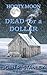Dead for a Dollar (Hooty Moon Book 3)