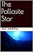 The Pallasite Star (The Awakening Book 3)