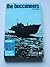 THE BUCCANEERS - Purnell's History of the Second World War - Weapons Book No 13