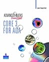 Core 3 for AQA (A Level Maths)