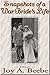 Snapshots of a War Bride's Life by Joy Beebe