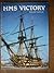 HMS Victory: Souvenir Guidebook (Pitkin Guides)
