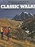 Classic Walks : Mountain an...