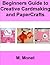 Beginners Guide to Creative Cardmaking and Paper Crafts