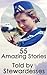 55 Amazing Stories Told by ...