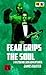 Fear Grips The Soul by James Baxter
