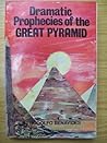 Dramatic prophecies of the Great Pyramid