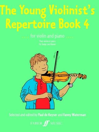 The Young Violinist's Repertoire, Bk 4 (Faber Edition, Bk 4)
