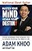Master Your Mind, Design Your Destiny - Proven Strategies tha... by Stuart Tan Master Your Mind, Design Your Destiny - Proven Strategies tha... by Stuart Tan