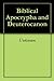 Biblical Apocrypha and Deuterocanon