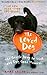The Loved Dog: The Gentle Way to Teach Your Dog Good Manners